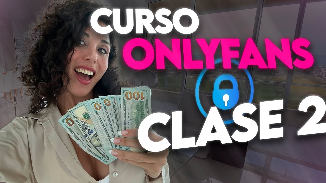 CURSO ONLYFANS | CLASE 2 | PUBLICIDAD | Fia Rivera
