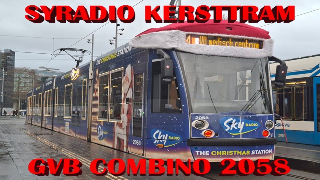 Skyradio Kersttram GVB Combino 2058