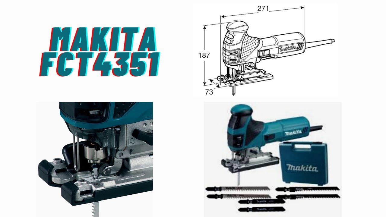 MAKITA MODEL 4351FCT