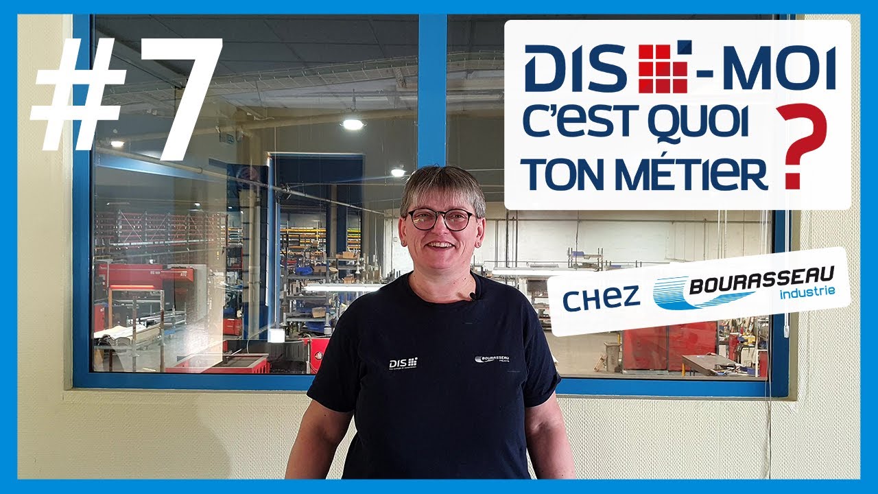 DIS-moi c'est quoi ton métier ? - #7 Plieur chez Bourasseau Industrie