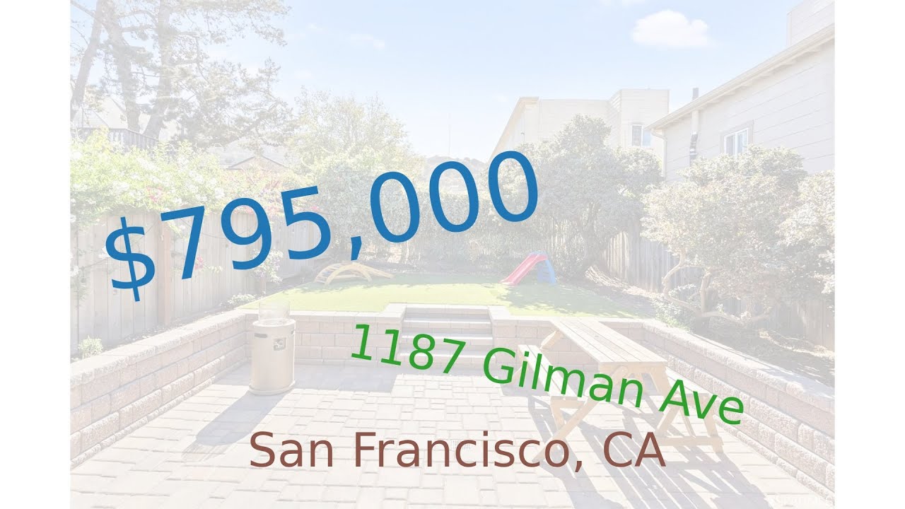 $795,000 San Francisco home for sale on 2020-12-18 (1187 Gilman Ave, CA, 94124)