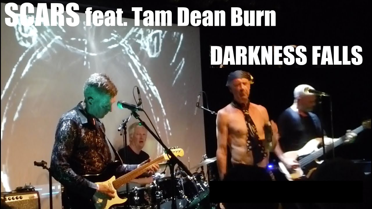 The scars Featuring Tam Dean Burn - DARKNESS FALLS