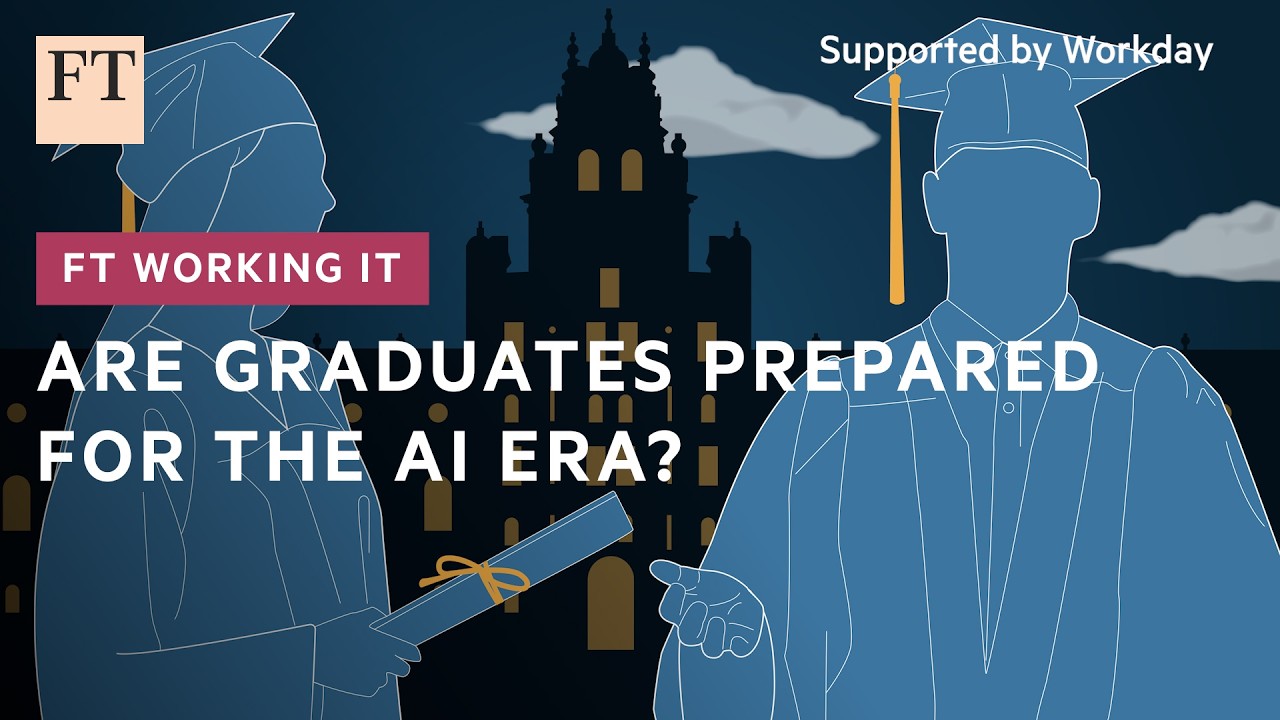 Are graduates prepared for the AI era? | FT Working It