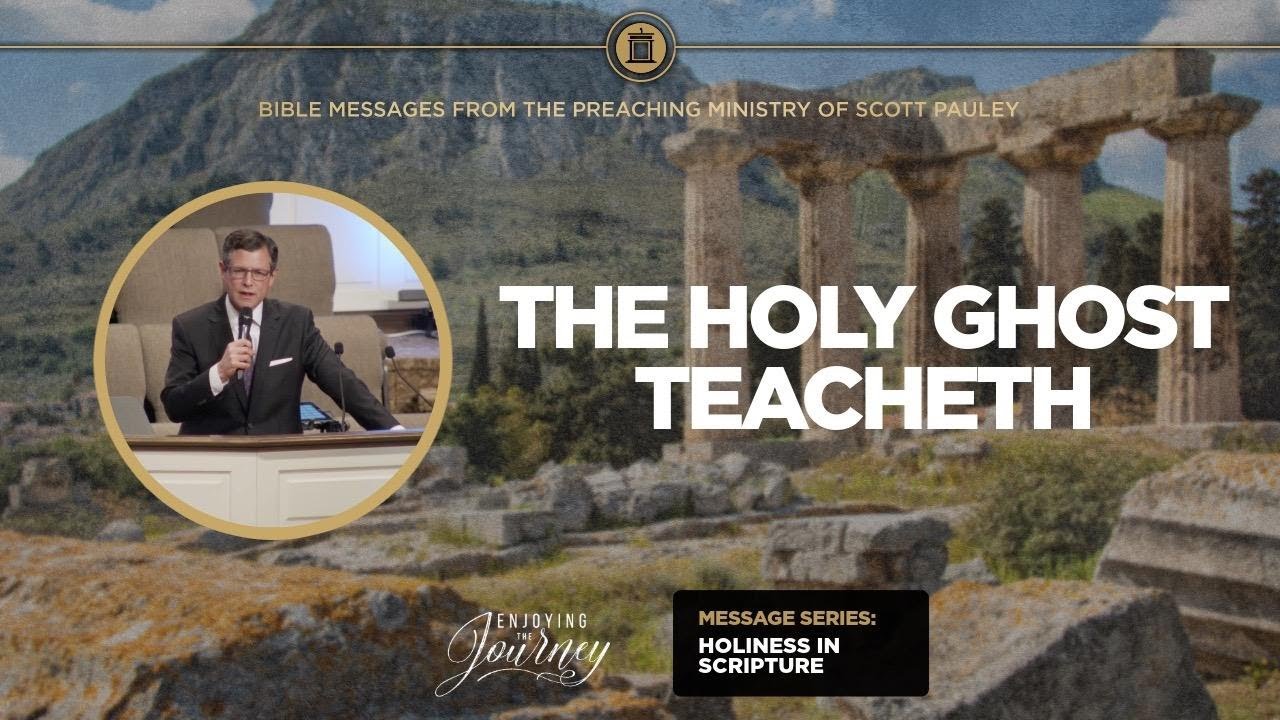 The Holy Ghost Teacheth