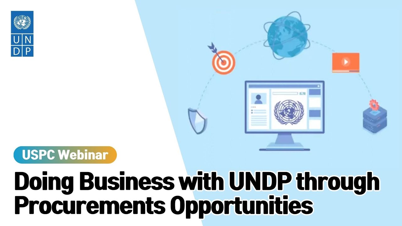 [Webinar] Doing Business with UNDP through Procurements Opportunities