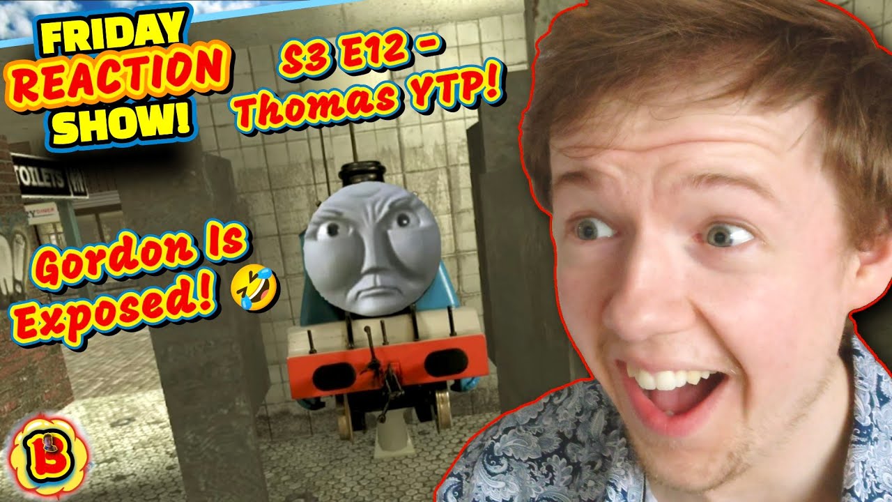Gordon's Exposed 🤣 - Gordon and Henry's Willy problems YTP REACTION!