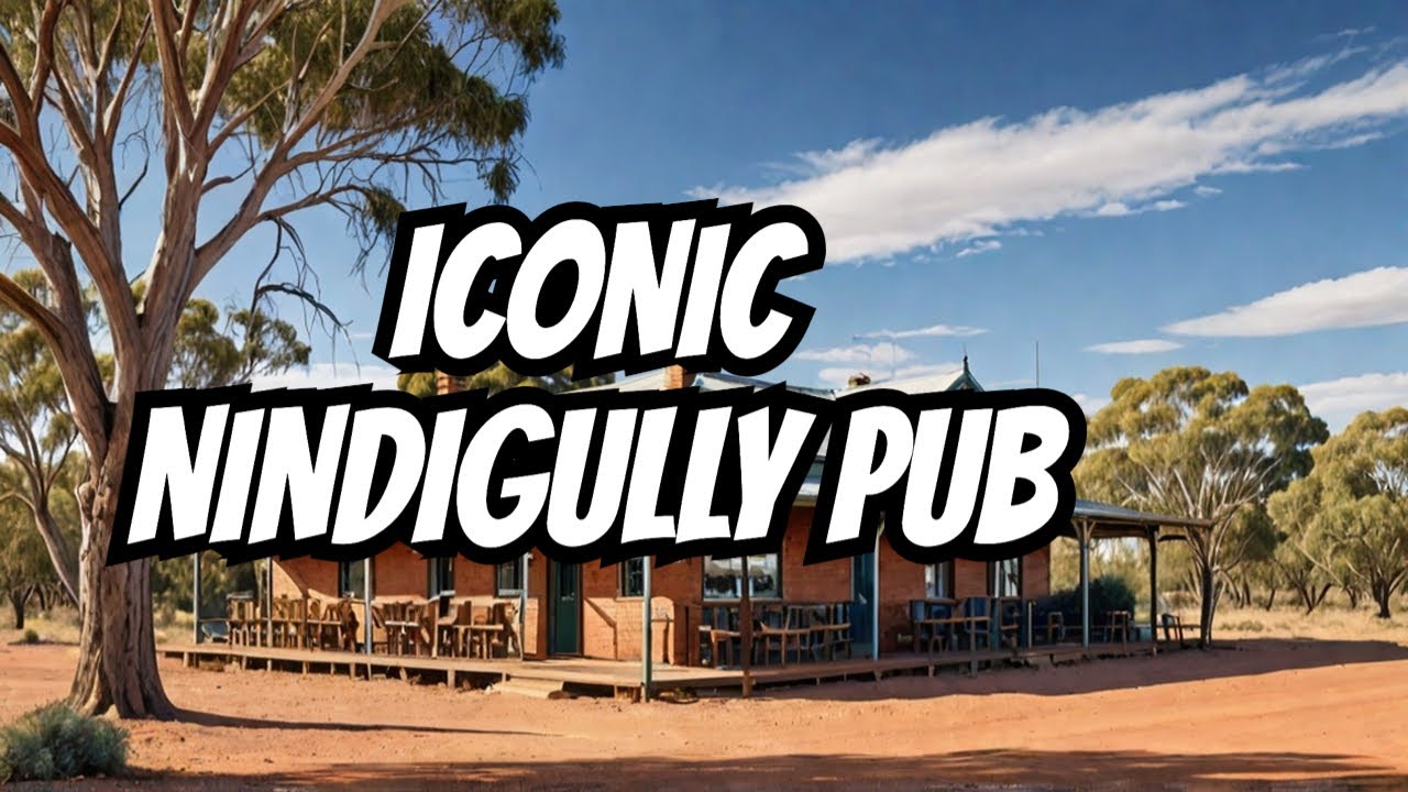 Discovering Nindigully Pub & Campground Beauty