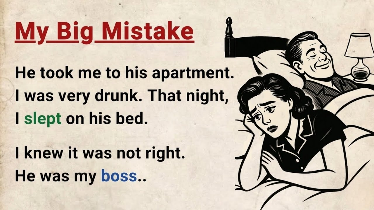 Learn English through Stories Level 3 ⭐ My Big Mistake – Emotional English Story for Listening