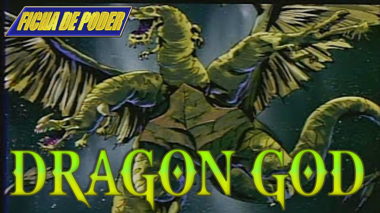 Ficha de poder: Dios Dragón