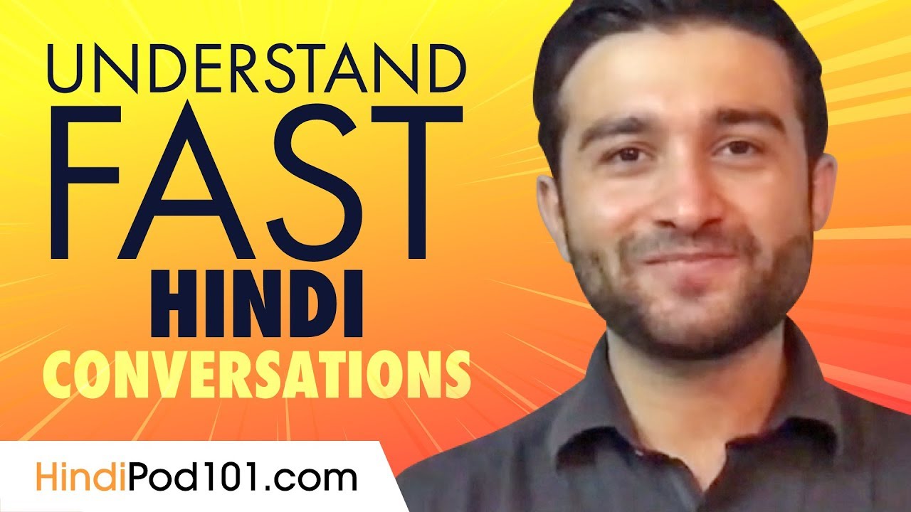 Understand FAST Hindi Conversations