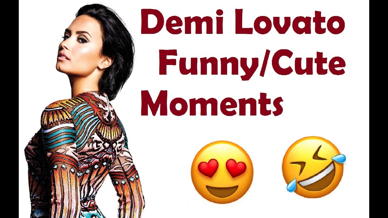 Demi Lovato Funny/Cute Moments