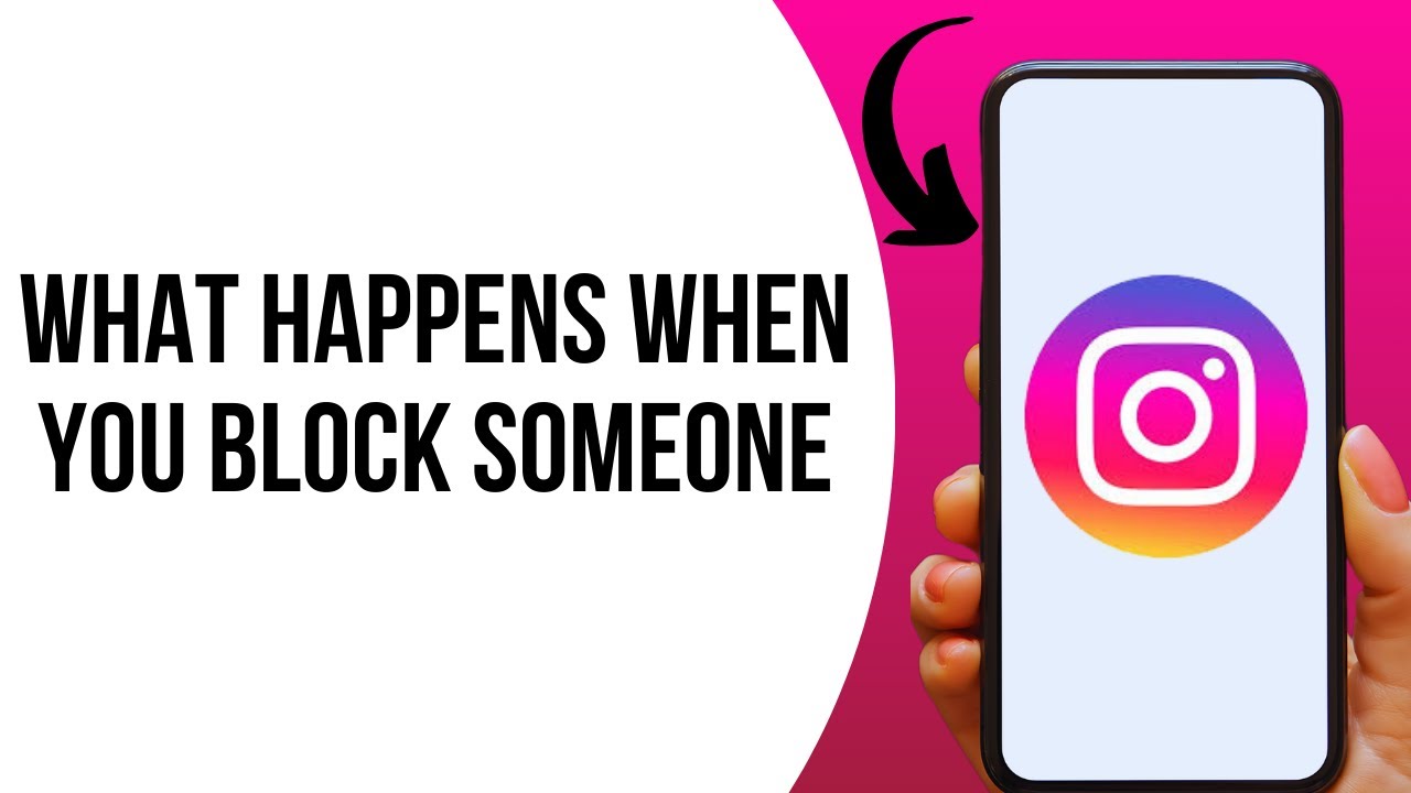 What Happens When You Block Someone On Instagram ?