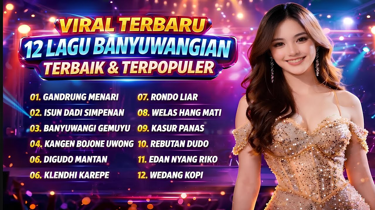 VIRAL TERBARU 12 LAGU BANYUWANGIAN TERBAIK & TERPOPULER