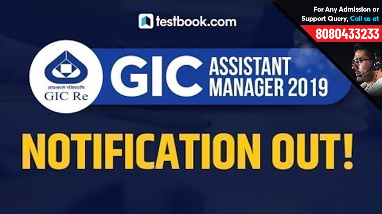 GIC Assistant Manager Recruitment 2019 | GIC Scale 1 Officer Vacancy, Eligibility & Important Dates