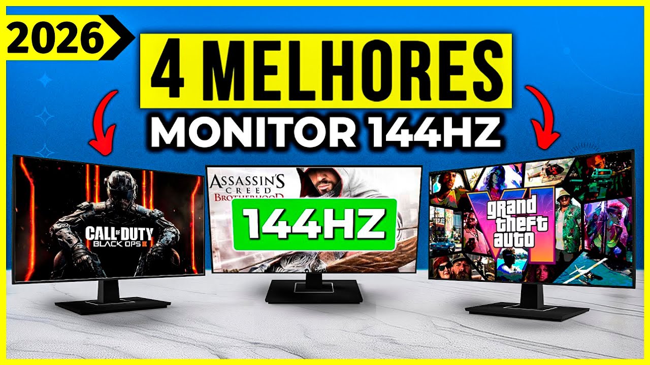 Os 4 Melhores Monitor 144Hz em 2026! Tem Bom e Barato, IPS, Port&aacute;til e Outros.