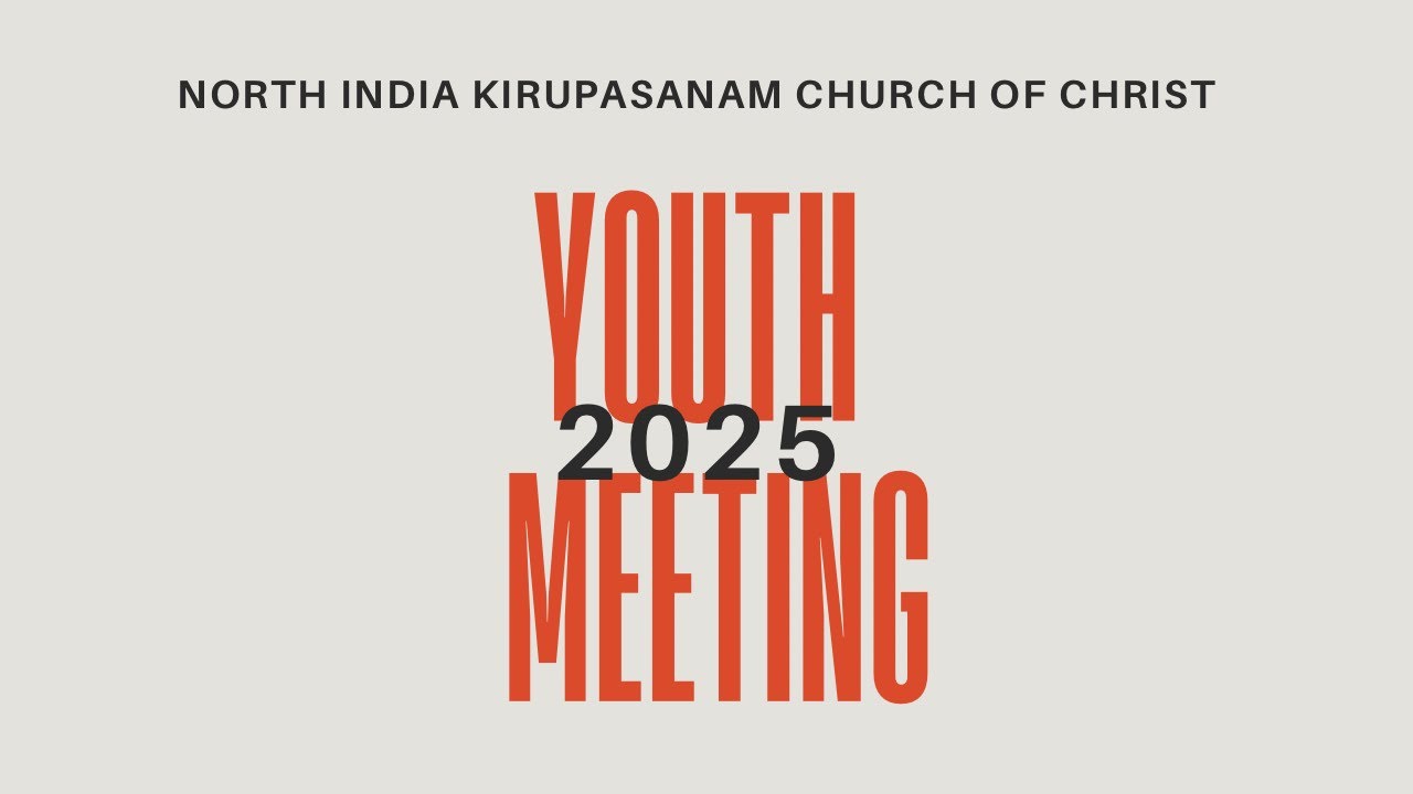 Kirupasanam Youth Meeting 2025 Session 2
