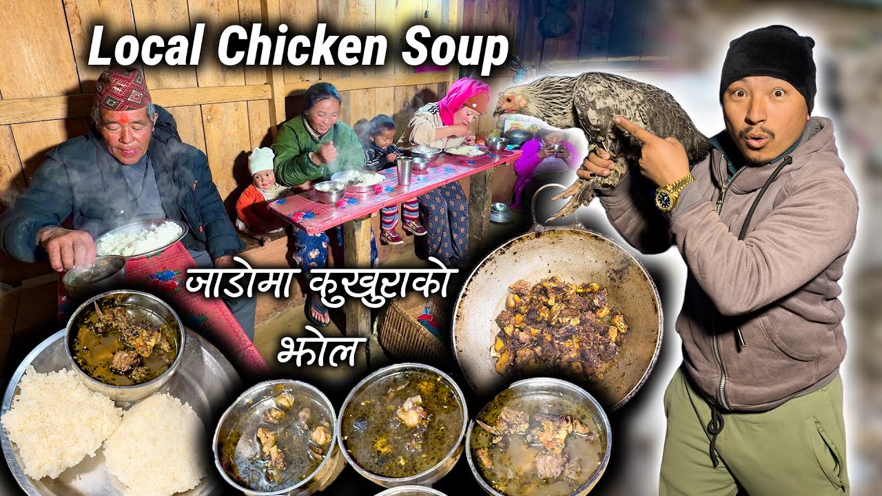 After many days, today we ate chicken soup & rice with our family || New Nepali village Food Vlog