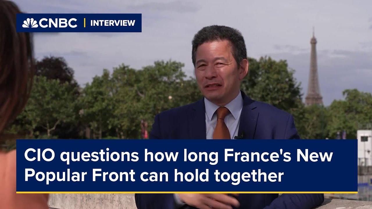 BNP Paribas CIO questions how long France's New Popular Front can hold together