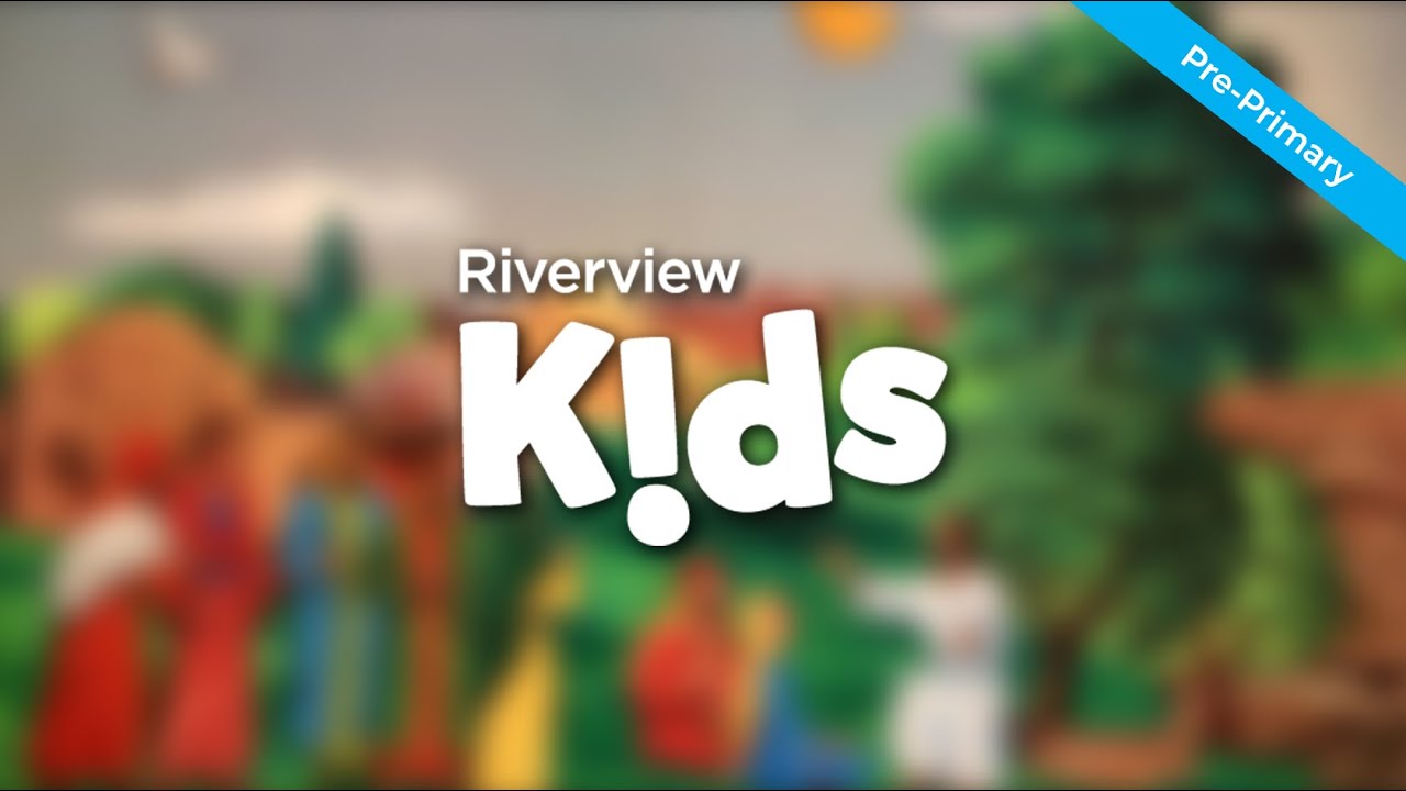 Riverview Kids Pre-Primary - Easter