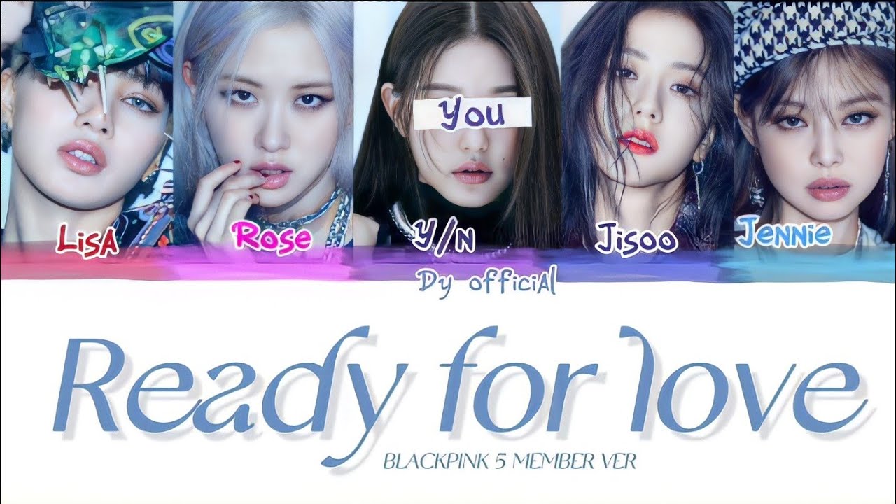[Karaoke] BLACKPINK - 'Ready For Love' (Color Coded Lyrics) You as member (5 member ver)
