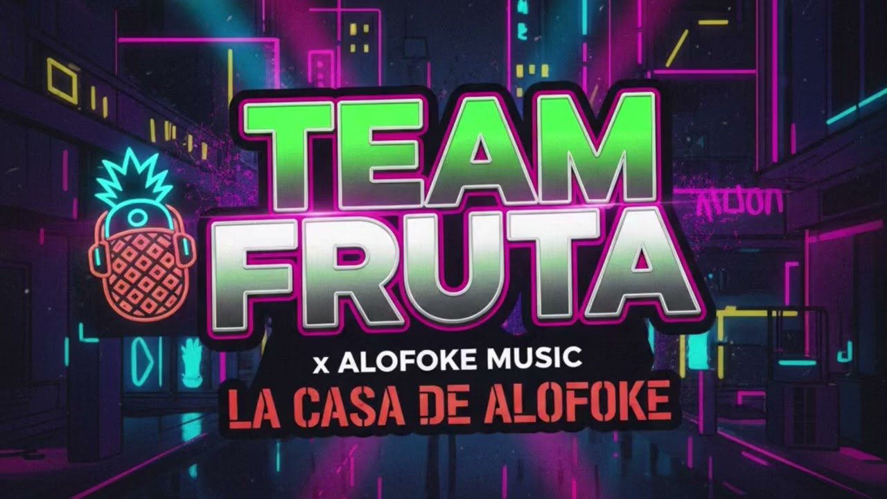 LA  FRUTA X ALOFOKE M&Uacute;SIC ( LA CASA DE ALOFOKE)