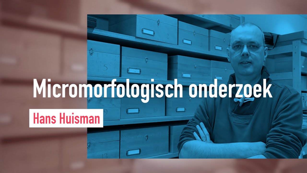 De Toepassing - Micromorfologisch onderzoek