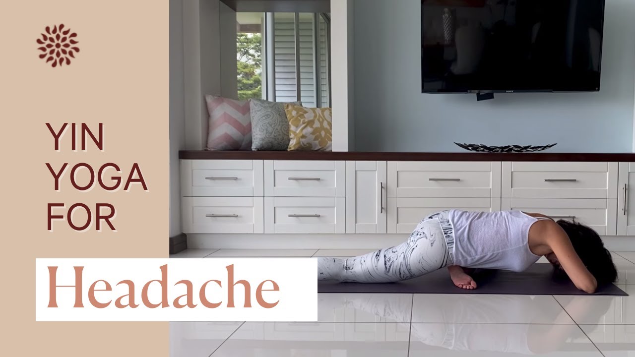 Yin Yoga for Headache Relief - 5 Simple Yin Yoga Poses | 30 Min Yin Yoga Practice
