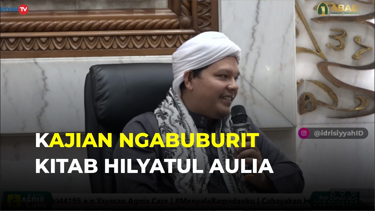 🔴[LIVE] KAJIAN NGABUBURIT KITAB HILYATUL AULIA |  @SyekhFathurahman  #kajiantasawuf