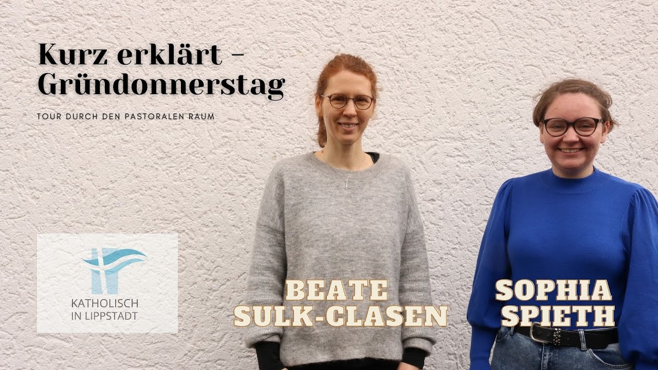 Kurz erklärt - Der Gründonnerstag