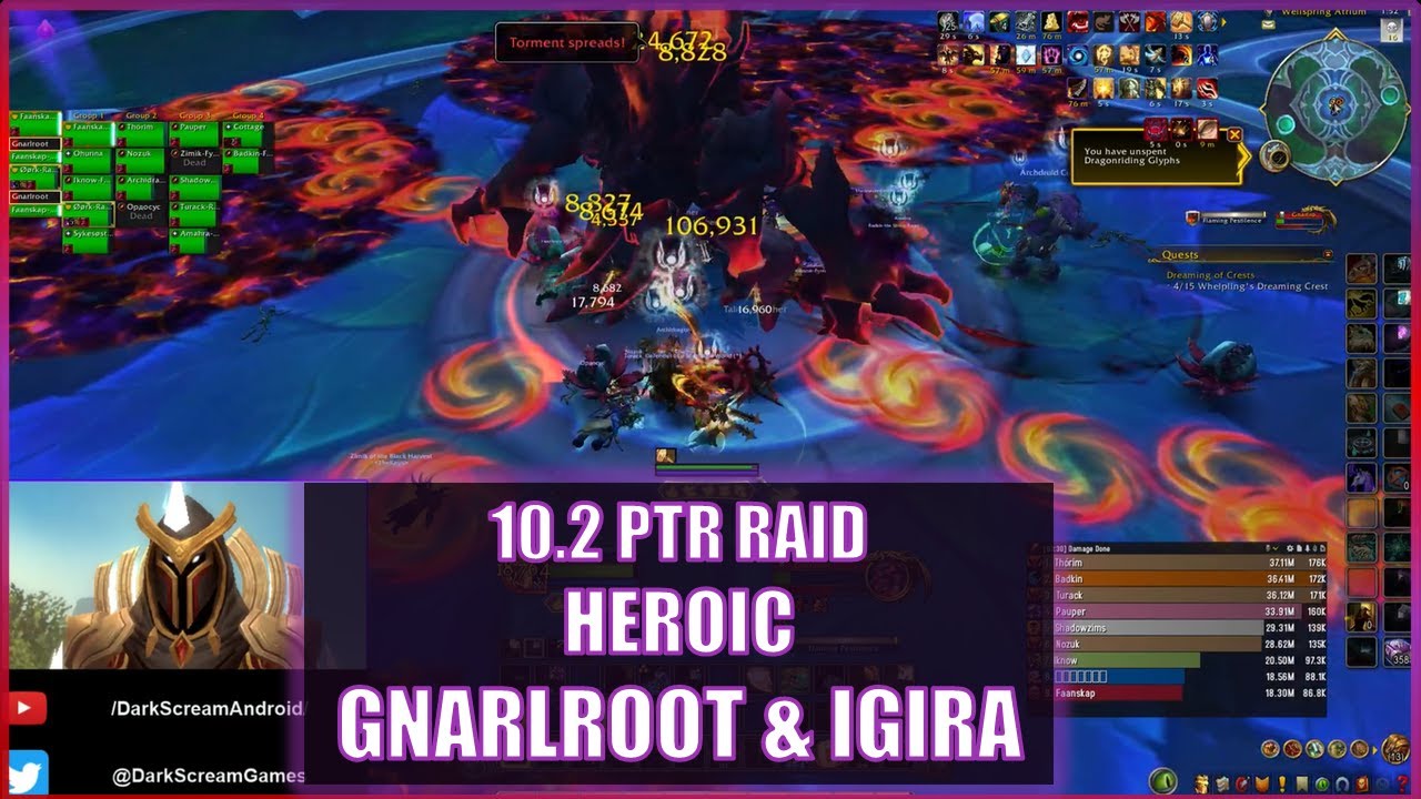 10.2 PTR Heroic on Ret- Gnarlroot, Igira