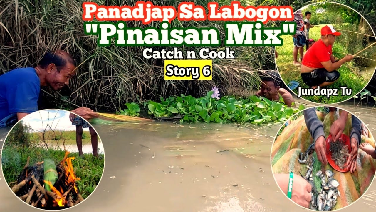 Catch n Cook in Labogon || Mixed Pinaisan || Panadjap gamit ang Kulambo