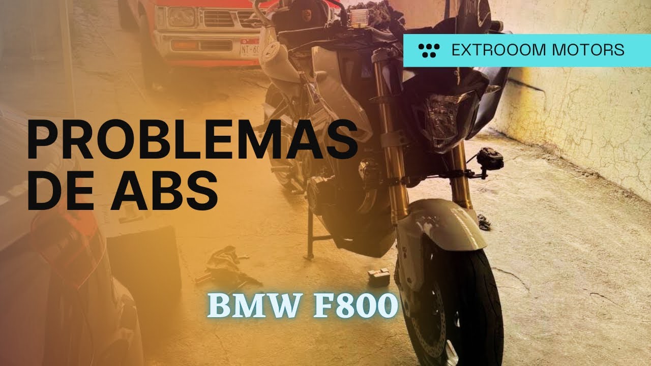 PROBLEMAS DE ABS EN MI BMW F800 | #extmo