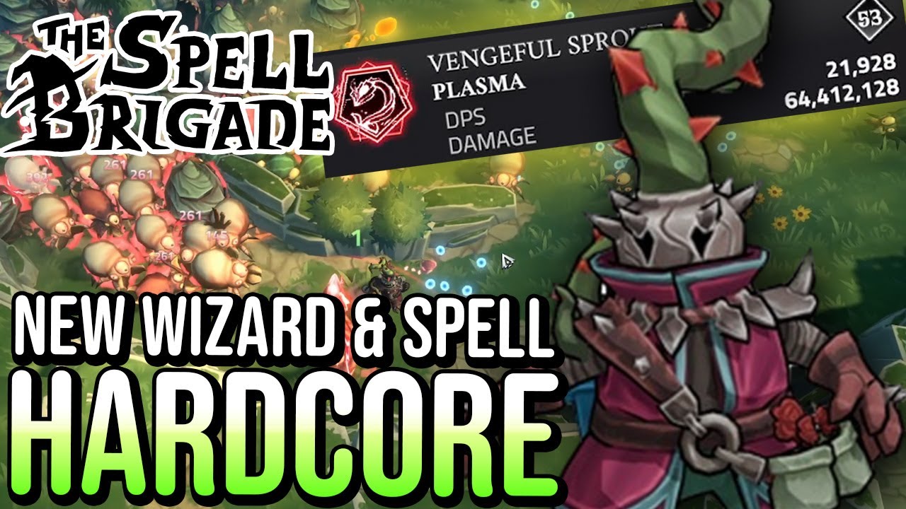 Dealing 64 MILLION Plant Damage with the Brand New Wizard - The Spell Brigade UPDATE