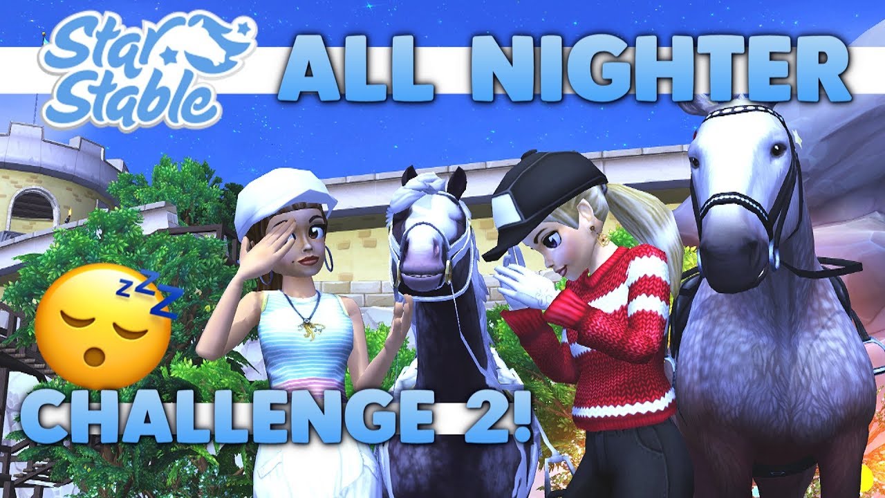 СНОВА устраиваем бессонную ночь на Star Stable...😴💤