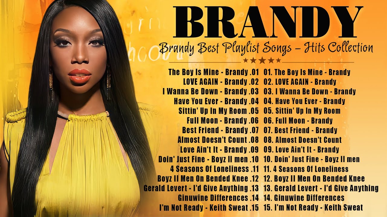 Brandy Greatest Hits Full Album 🎧 Best Songs Playlist
