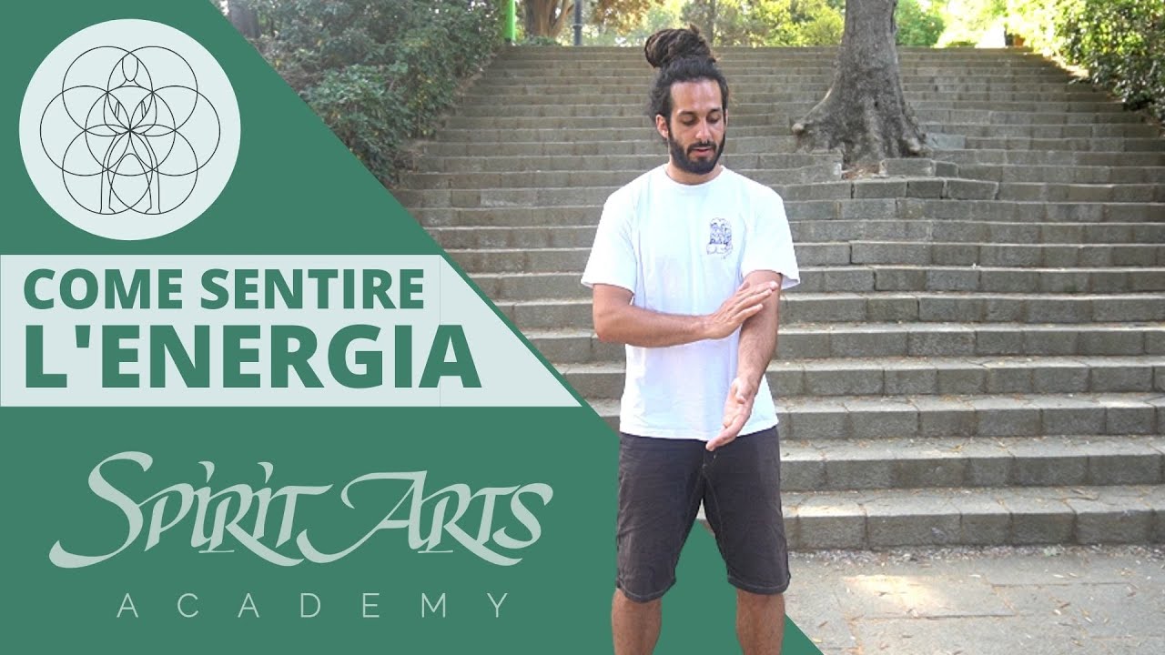 Come sentire l'Energia - 5 esercizi basici di Qi Gong