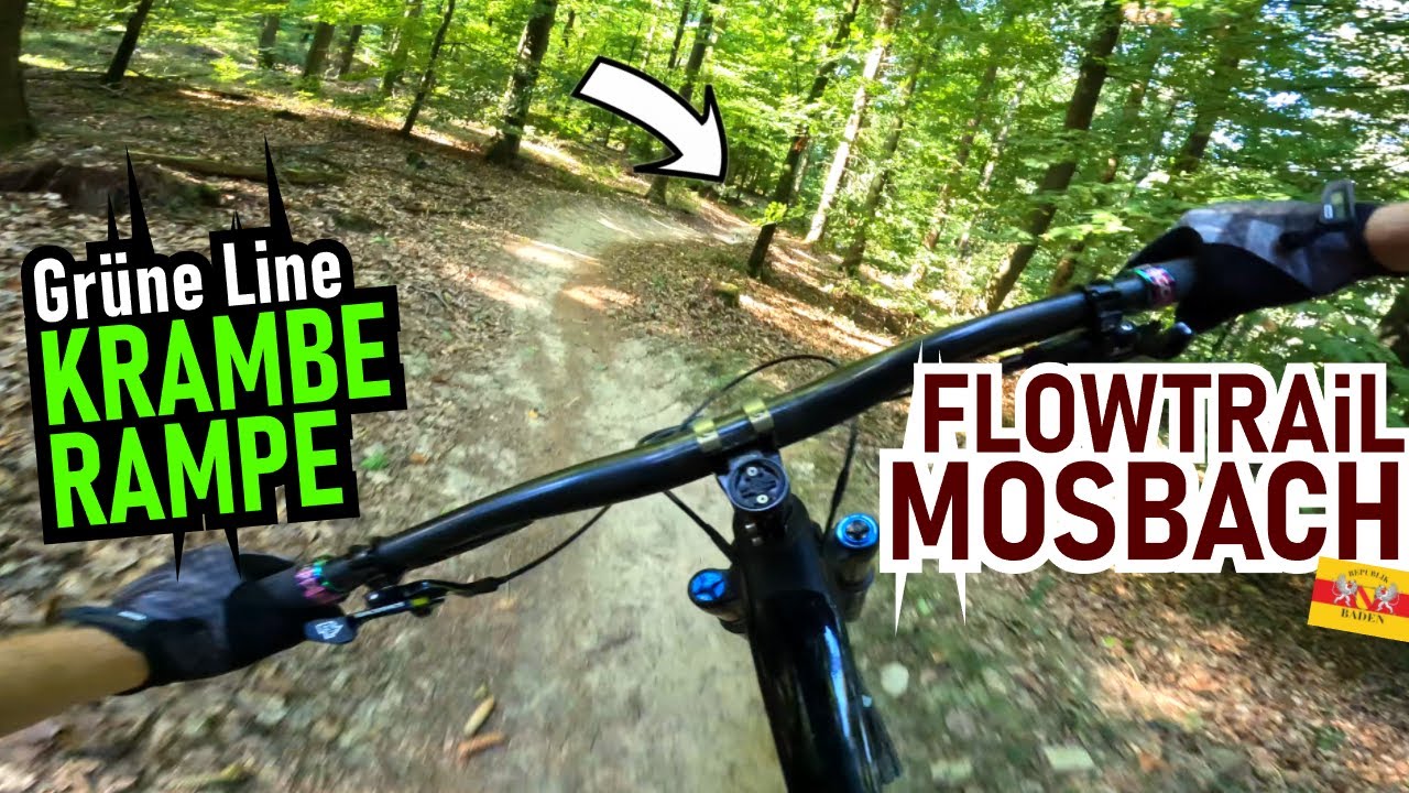FLOWTRAIL MOSBACH Krambe Rampe 🟢 Green Line FULL / First Ride, First Flow / Mountainbike MTB