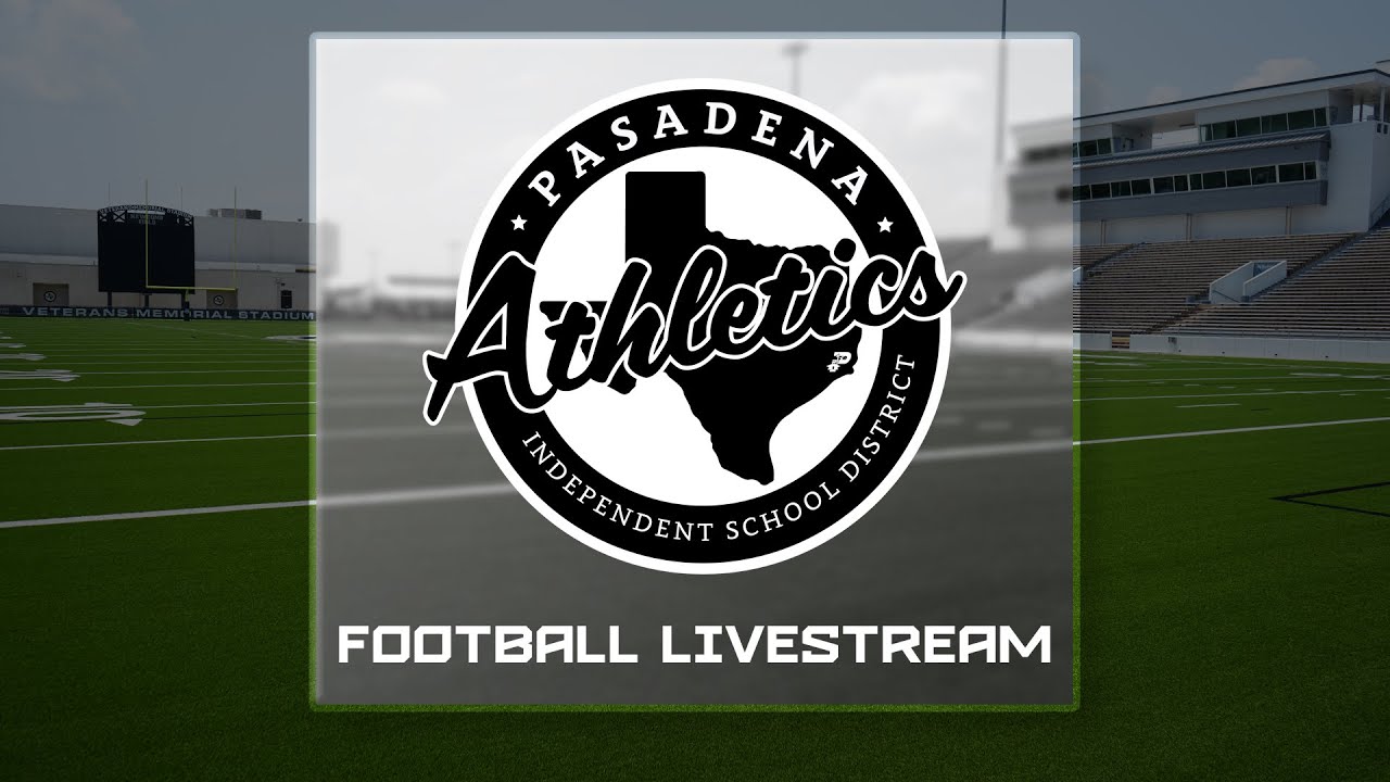 Pasadena High School VS Sam Rayburn High School (Pride Bowl)