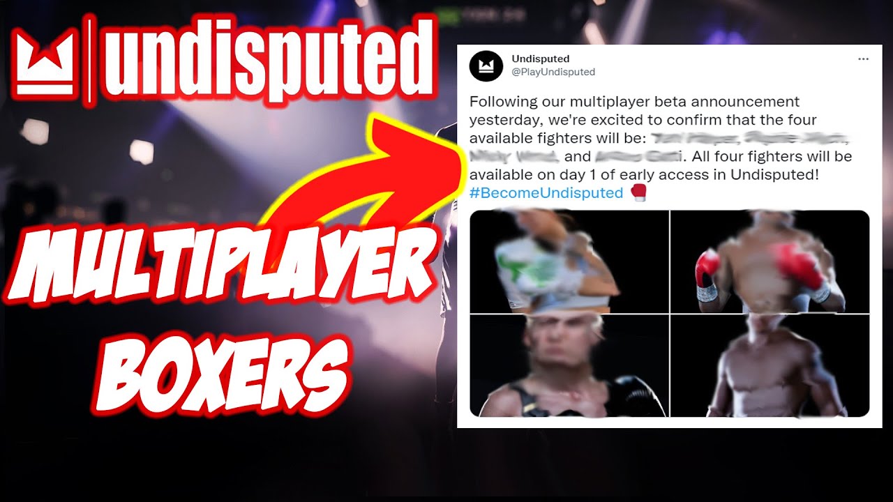 Undisputed Multiplayer Beta Test Boxers Announced