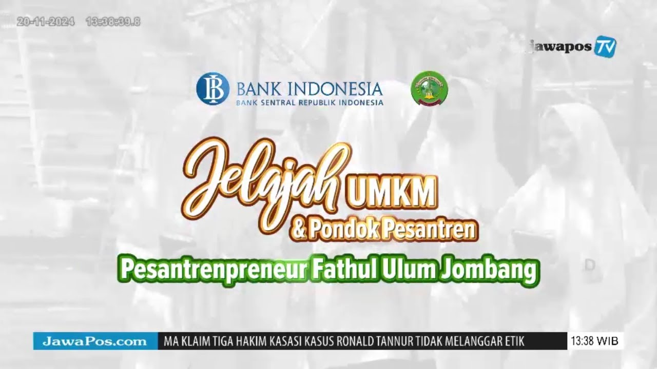 EPS 02 - Jelajahi UMKM dan Pondok Pesantren