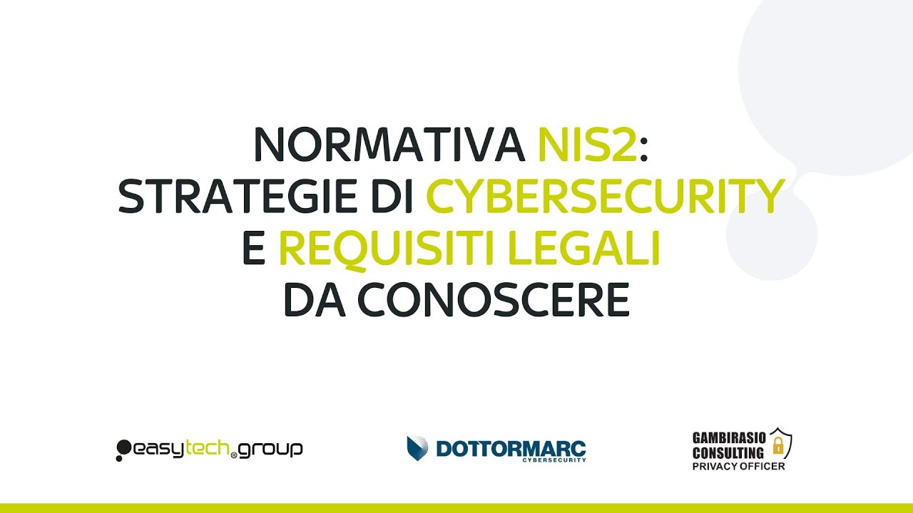 Webinar NIS2 Strategie di cybersecurity e requisiti legali da conoscere