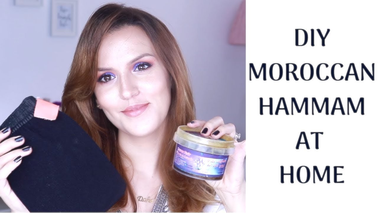 MOROCCAN HAMMAM TREATMENT | DIY MOROCCAN BATHS AT HOME TUTORIAL