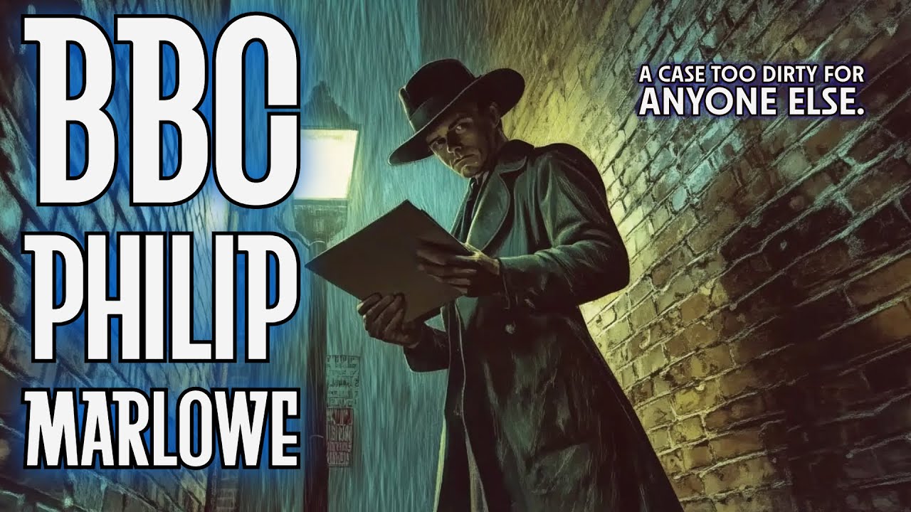 🔎 BBC Philip Marlowe | Hard-Boiled Crime With a British Twist