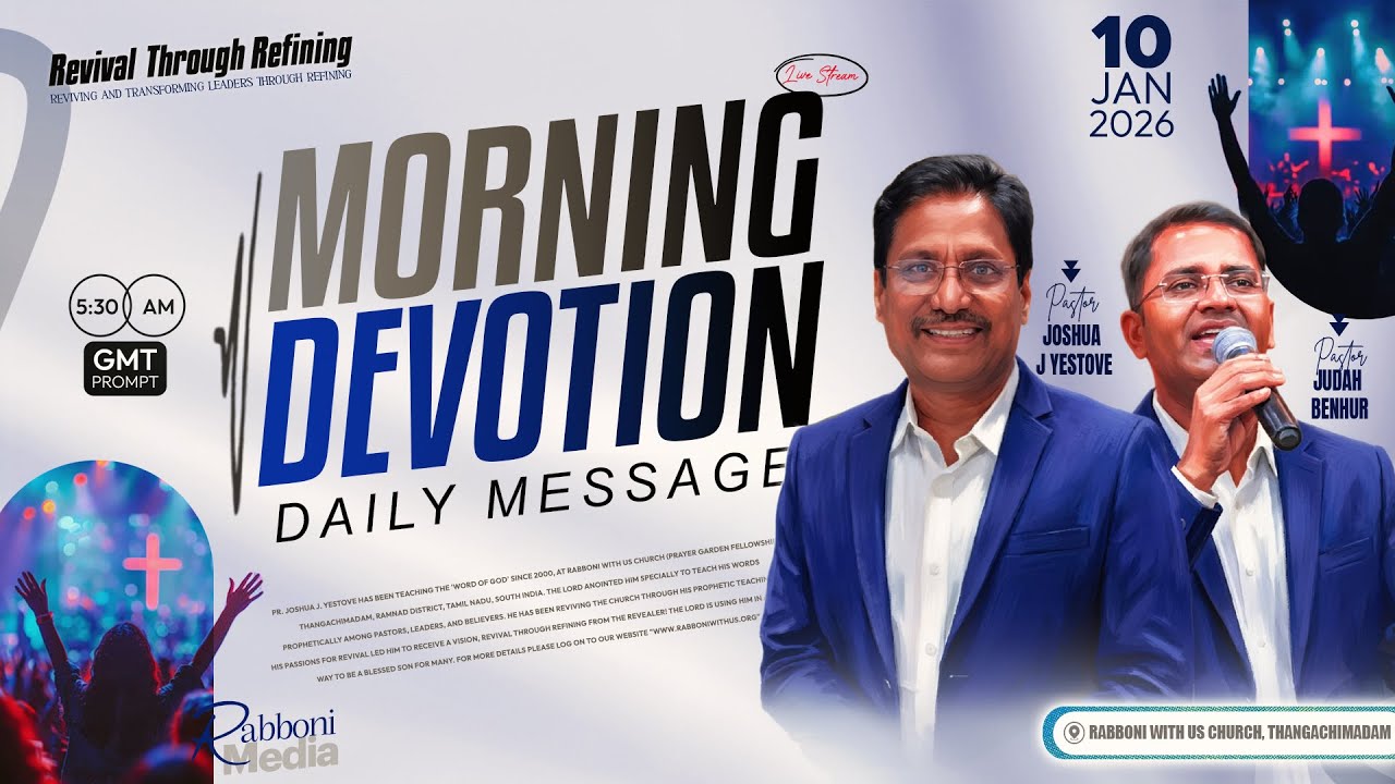 🔴 LIVE  || Morning Devotion || 10-January-2026 || Message by Pr  Joshua J  Yestove || Rabboni Media