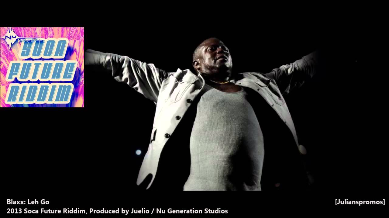 Blaxx : Leh Go 