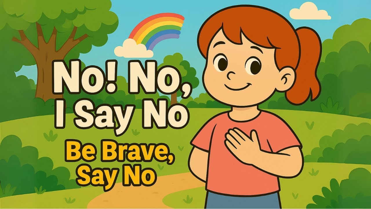 No! No! I say No! | Personal Safety Song for kids + FREE Worksheet! | Starlala ABC