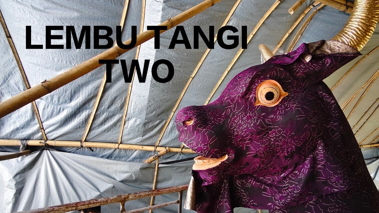 LEMBU TANGI TWO 
