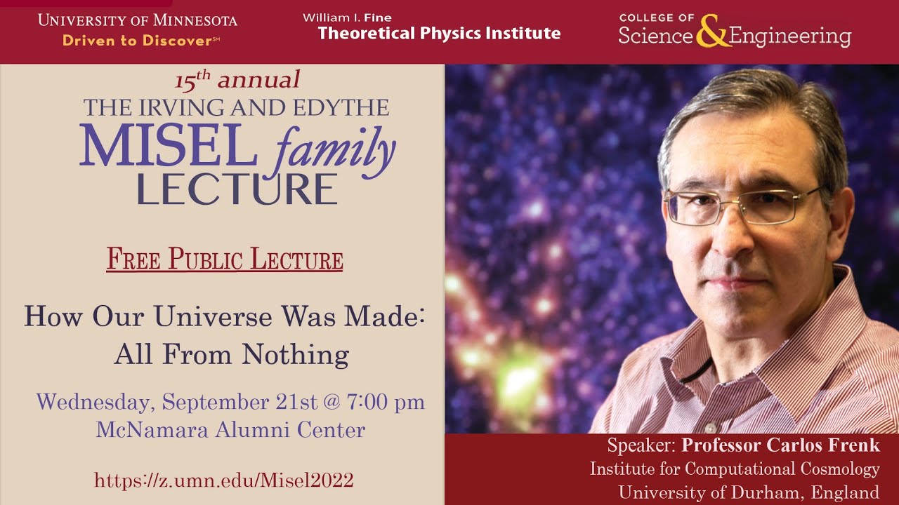 2022 Misel Family Lecture: Professor Carlos Frenk