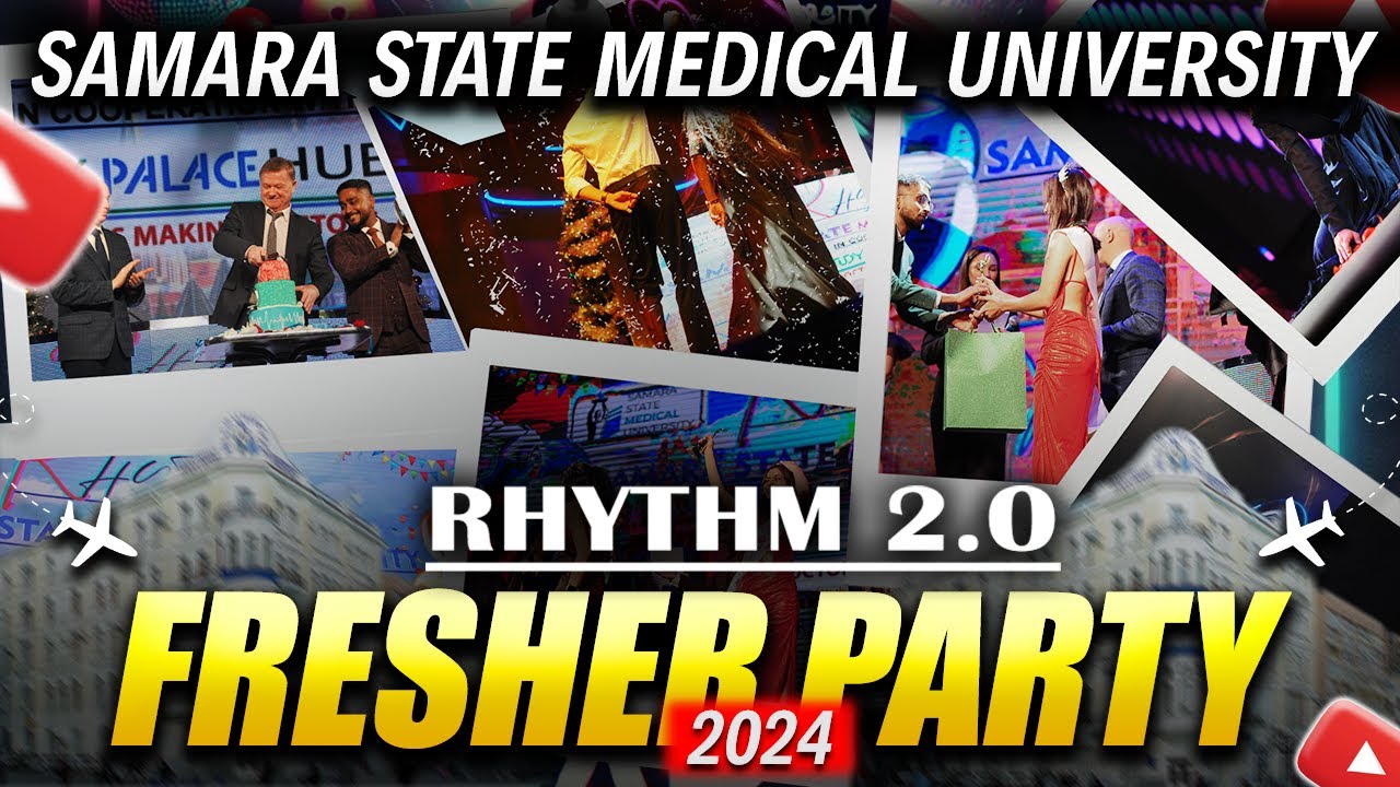 🎉 Fresher Party 2024 | Samara State Medical University | RHYTHM 2.0 Highlights 🎶