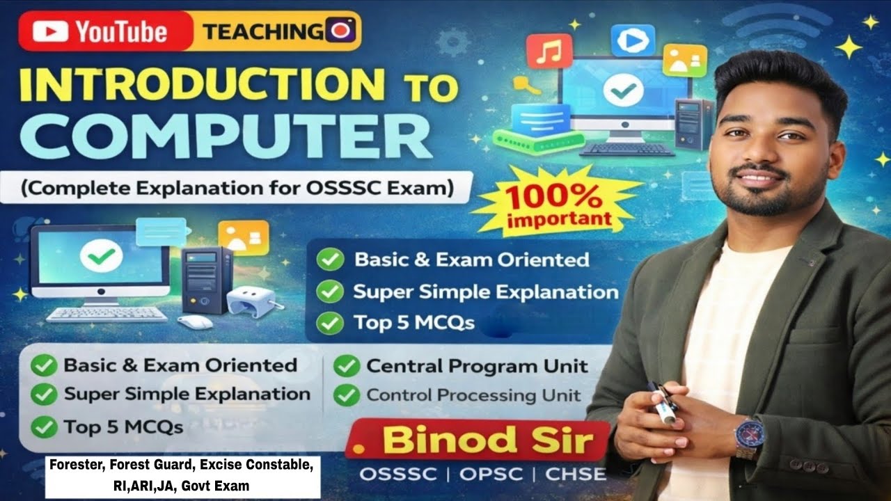 Introduction to Computer | Complete Explanation for OSSSC Exam | 100% Important | @BinodSir